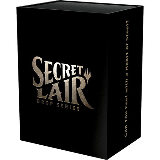 Secret Lair Drop Series: Can You Feel with a Heart of Steel