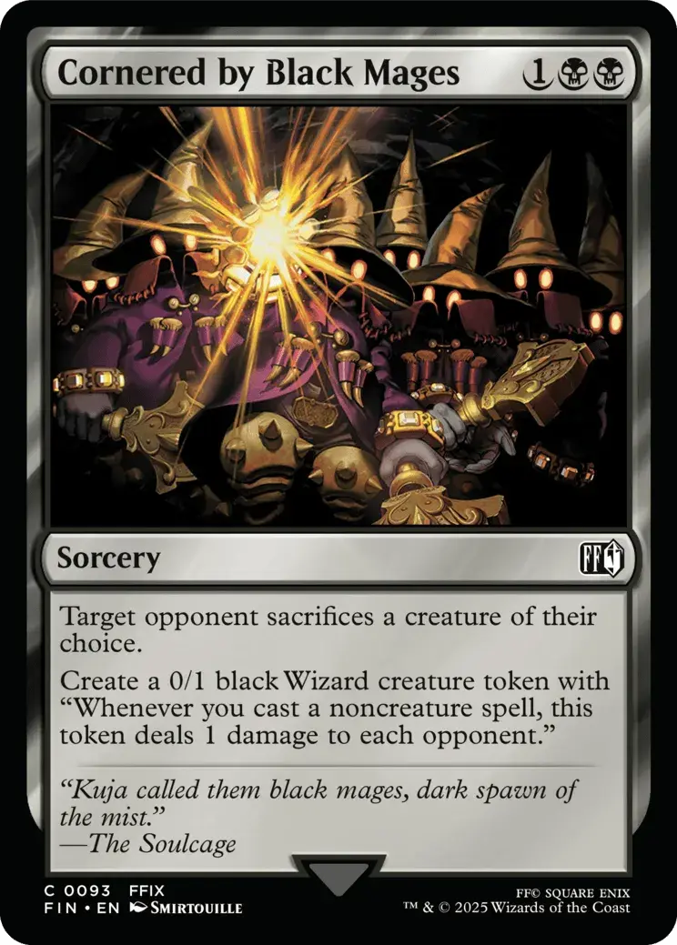 Cornered by Black Mages