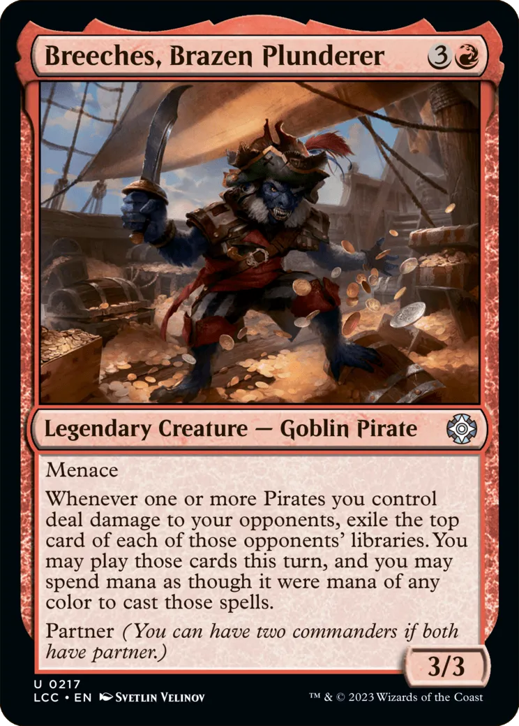 Breeches, Brazen Plunderer