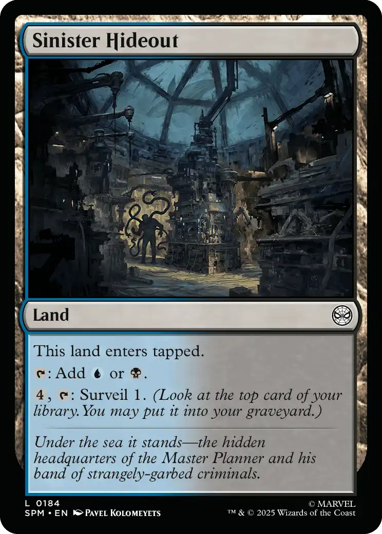 Sinister Hideout