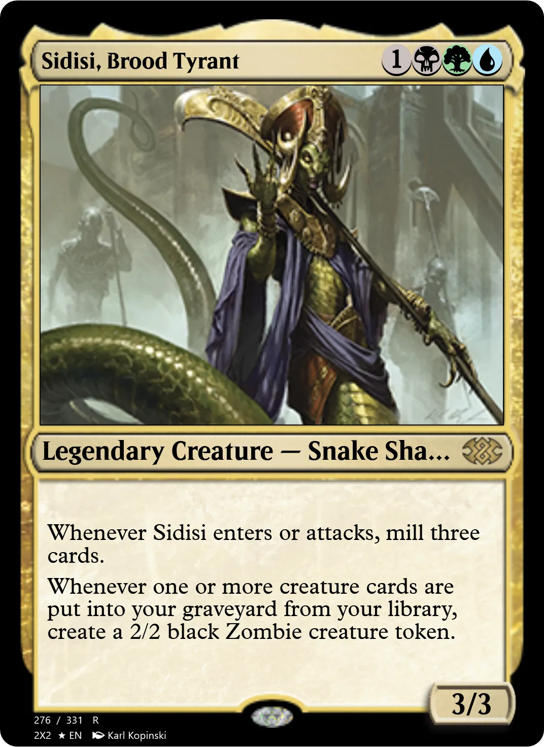 Sidisi, Brood Tyrant