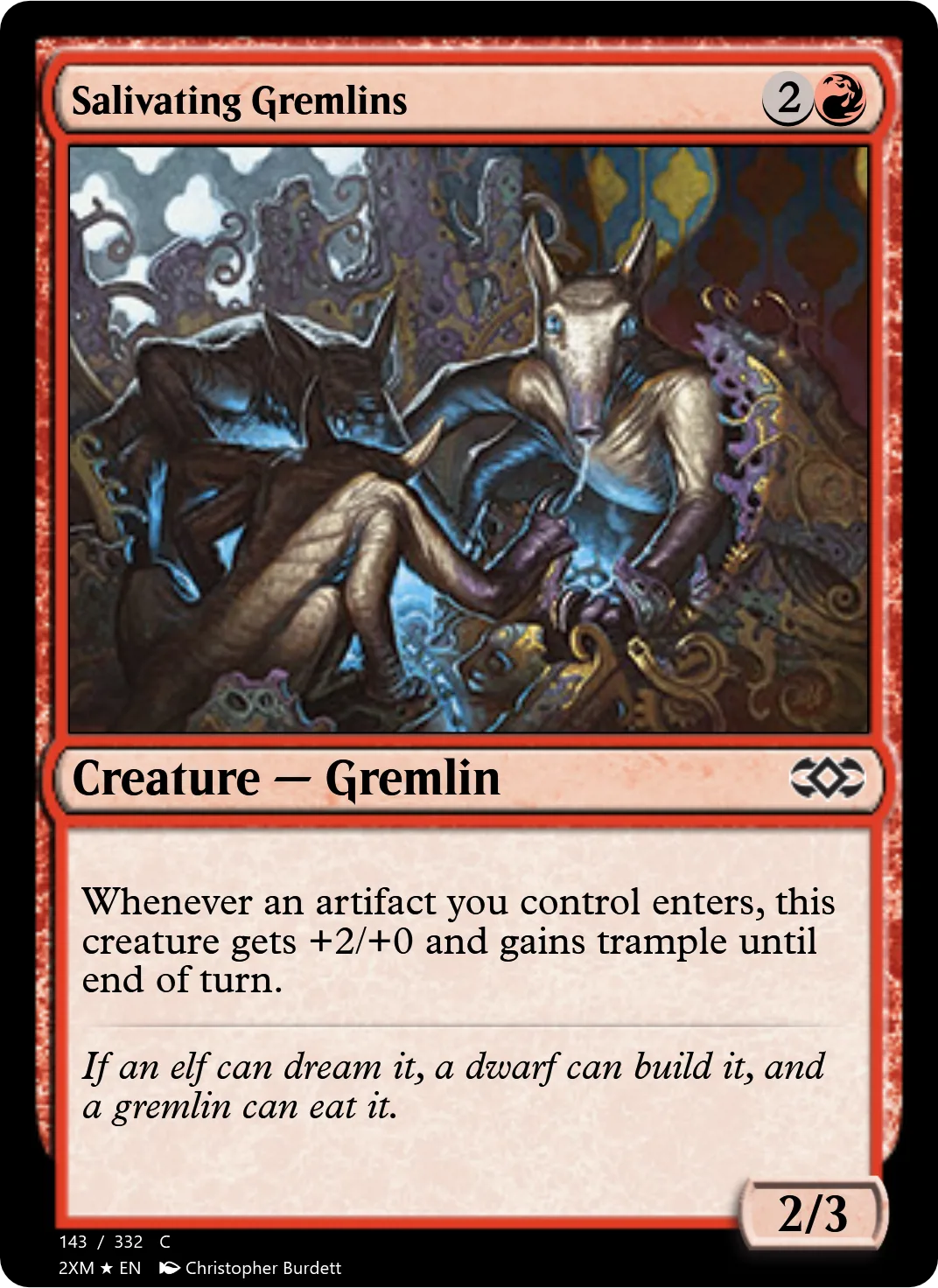 Salivating Gremlins