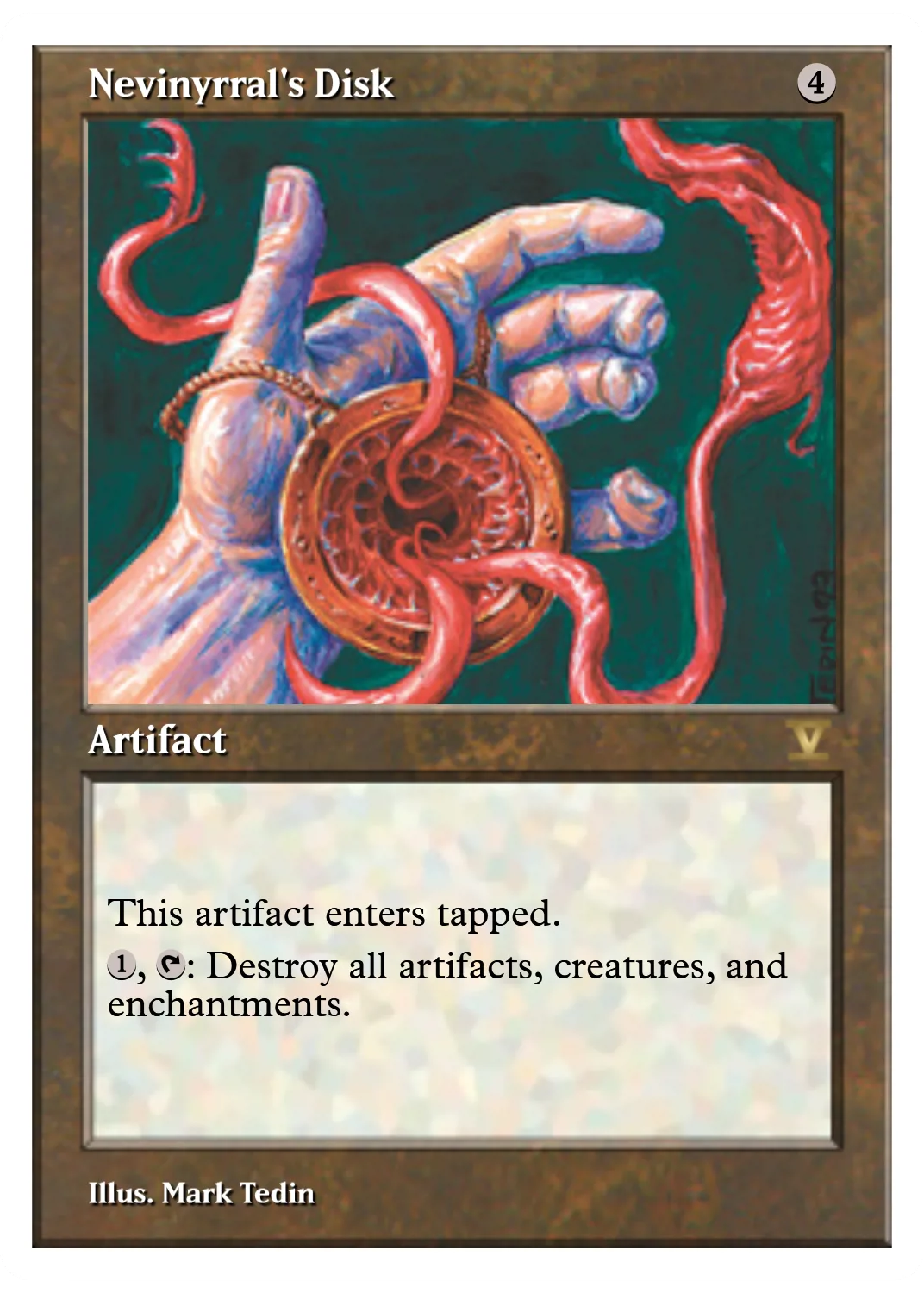 Nevinyrral's Disk