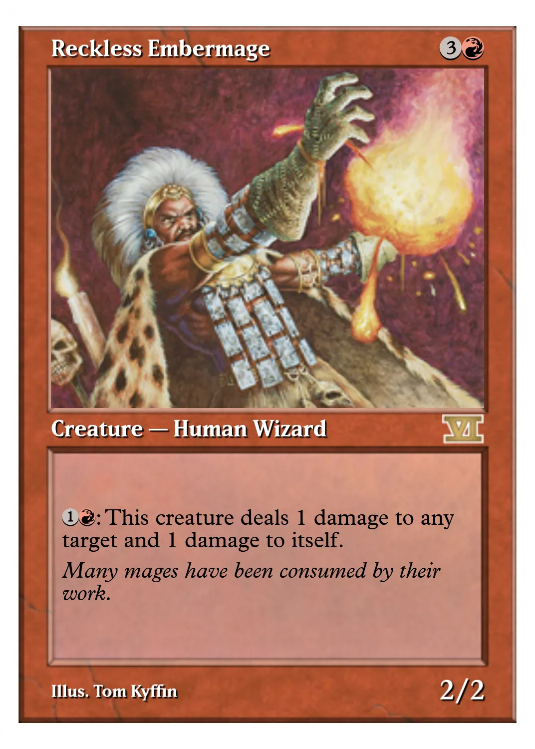 Reckless Embermage