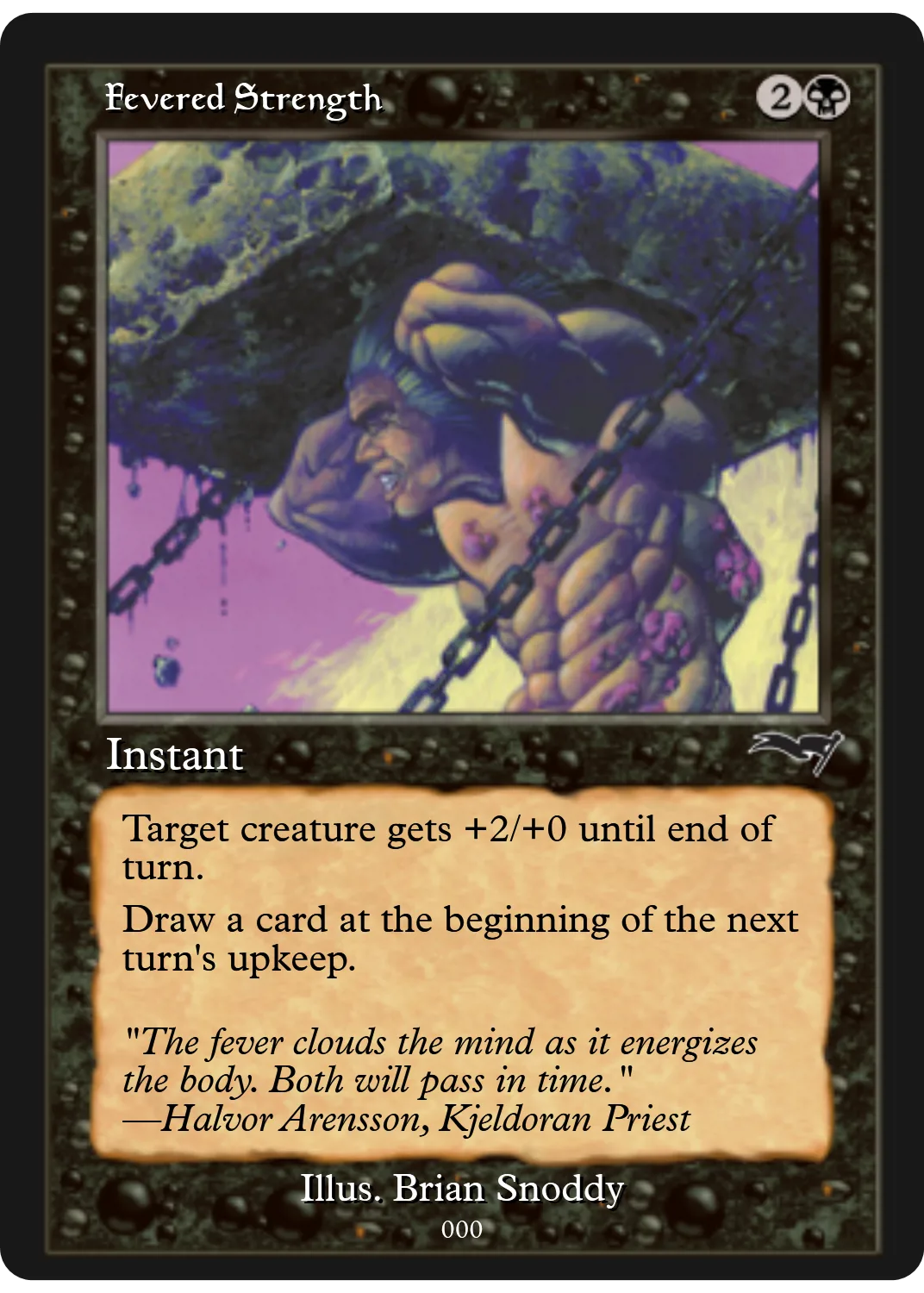 Fevered Strength