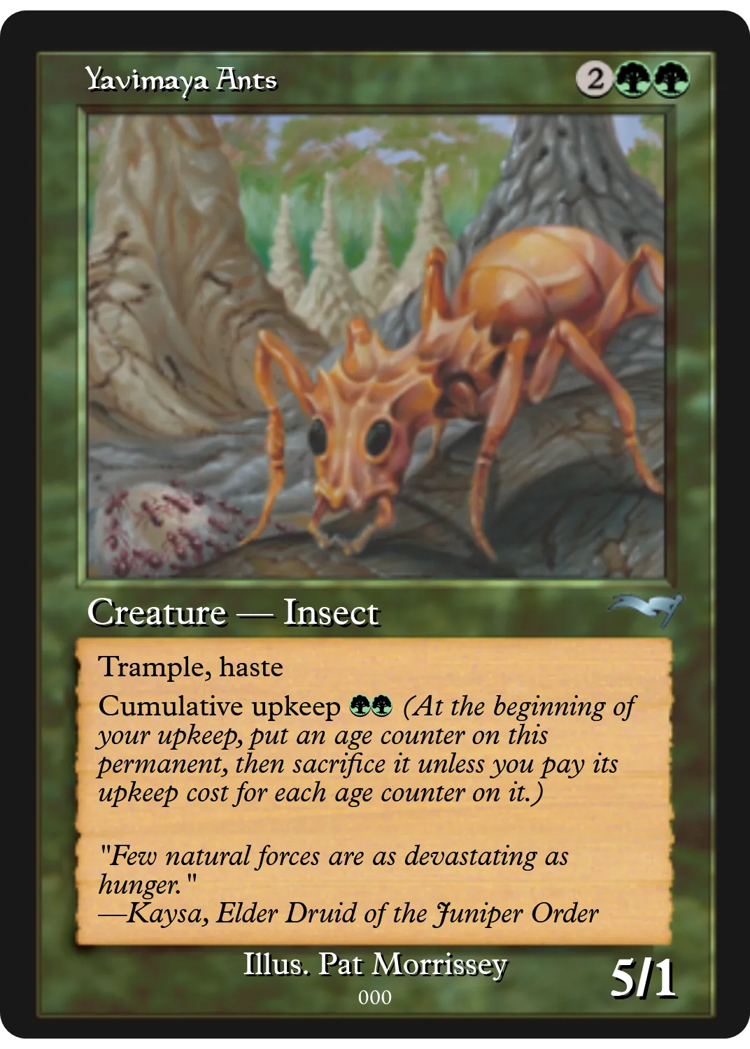 Yavimaya Ants