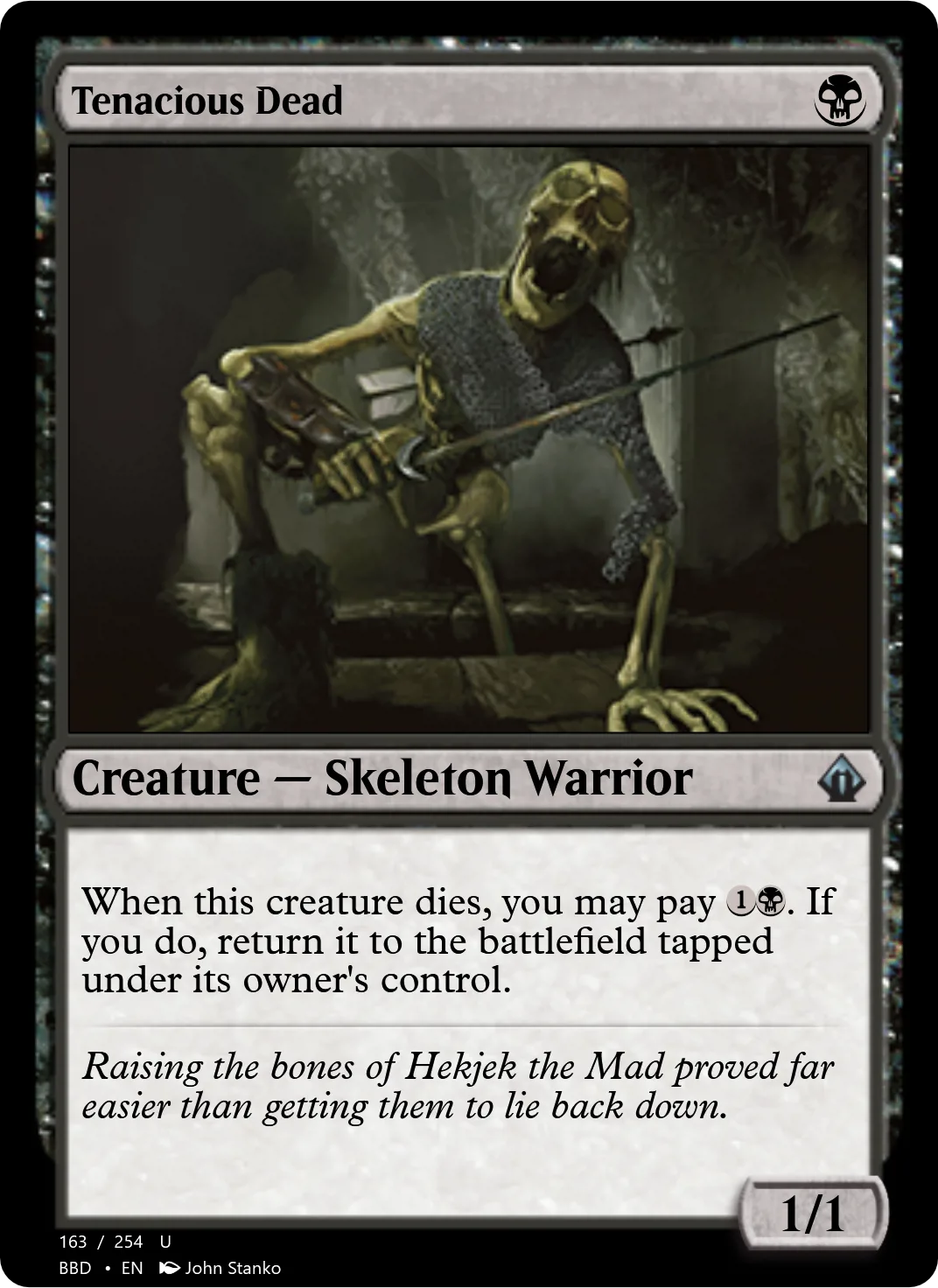 Tenacious Dead