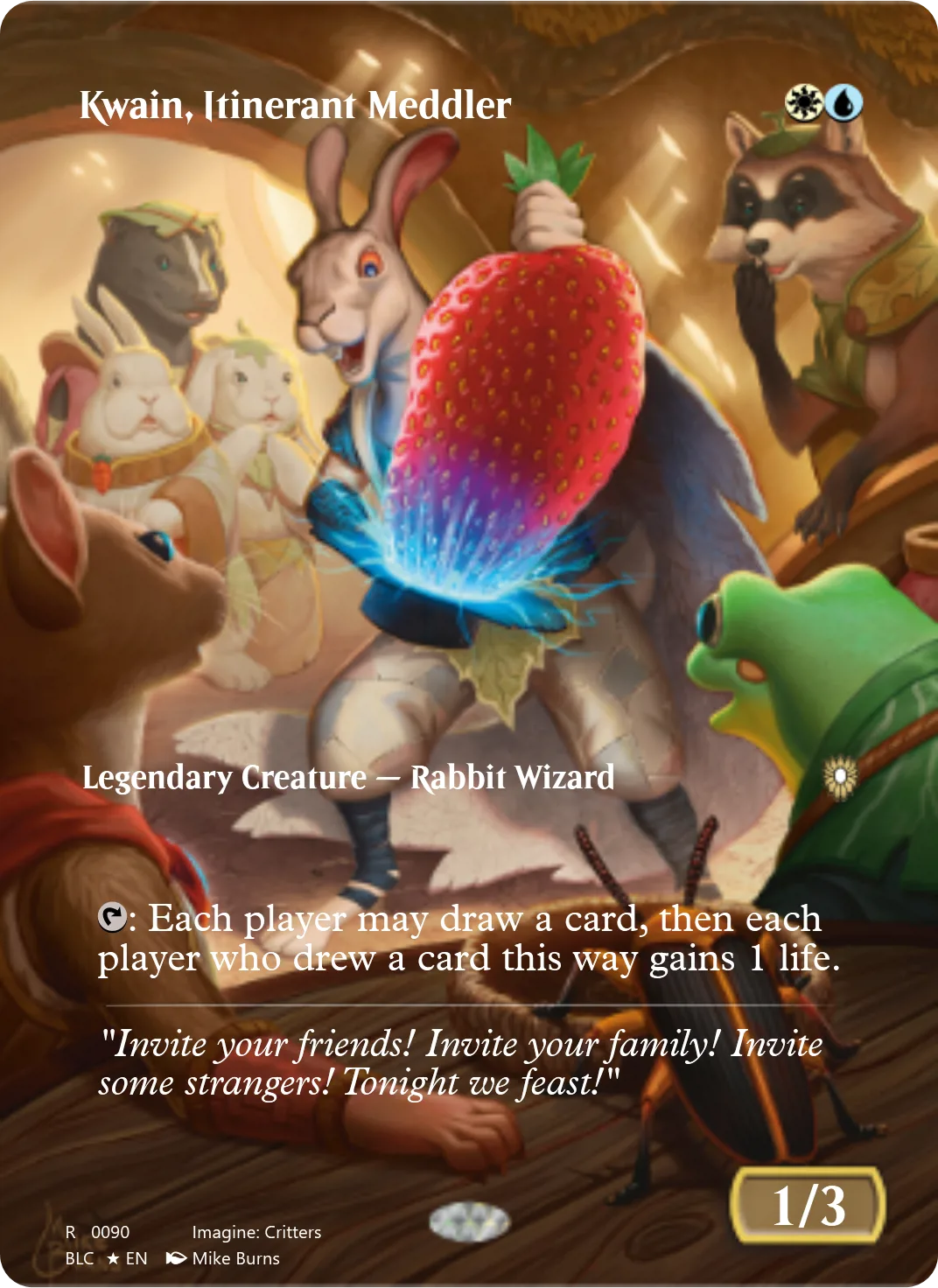 Kwain, Itinerant Meddler