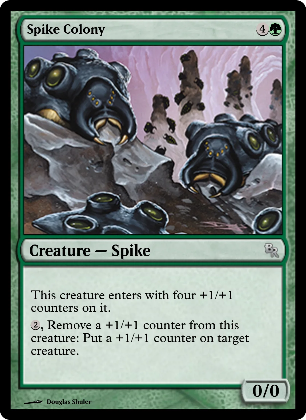 Spike Colony