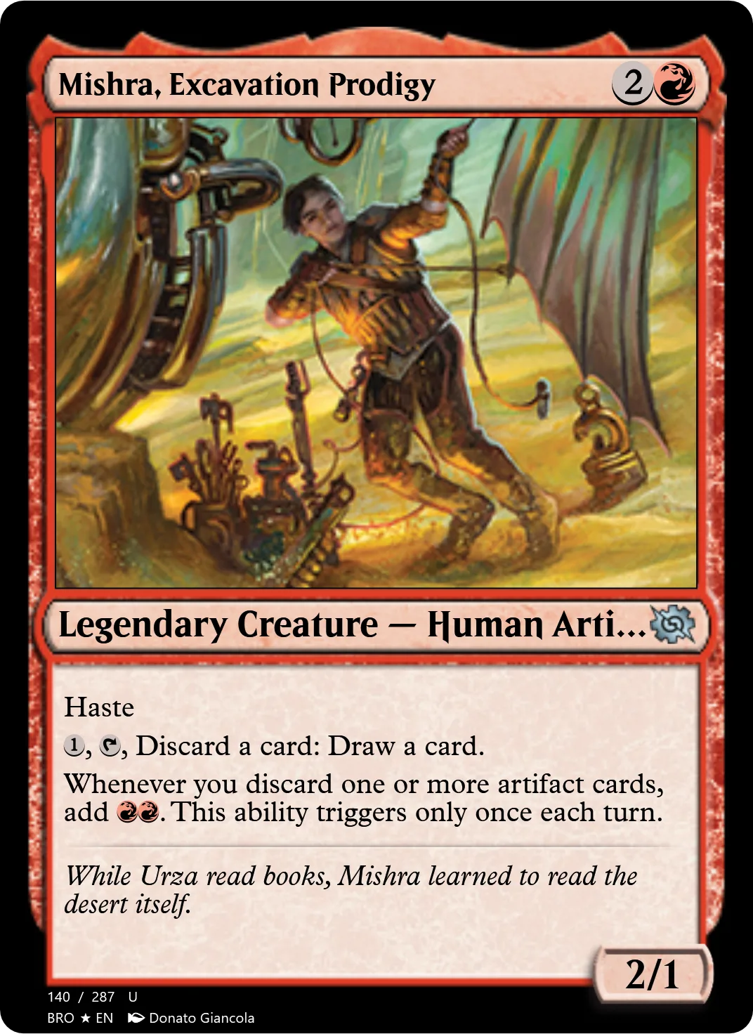 Mishra, Excavation Prodigy