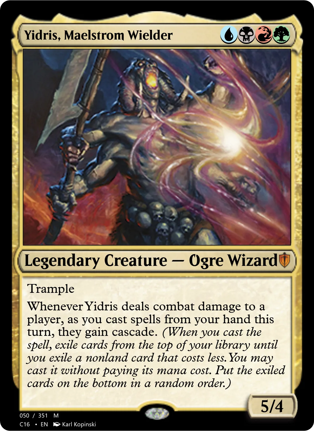 Yidris, Maelstrom Wielder