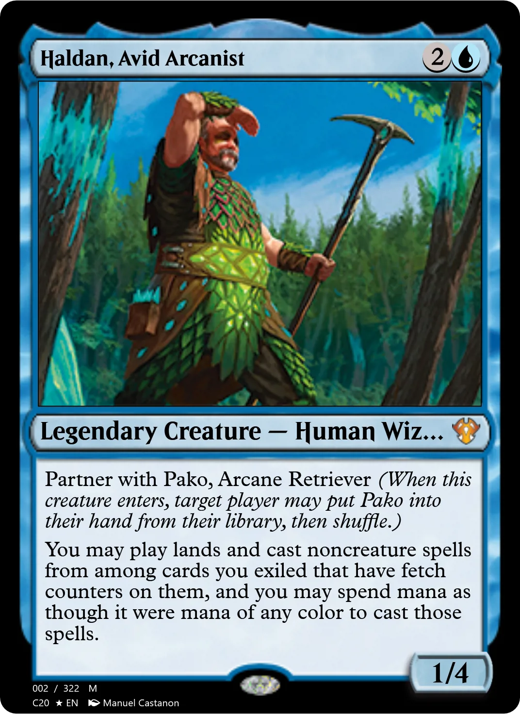 Haldan, Avid Arcanist