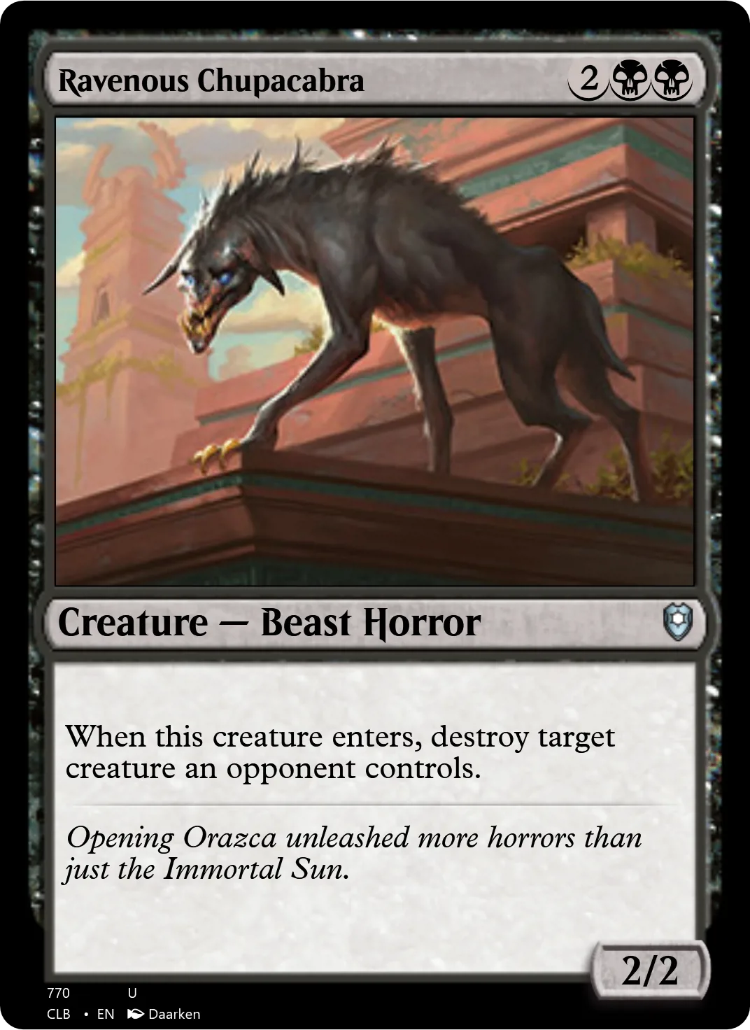 Ravenous Chupacabra