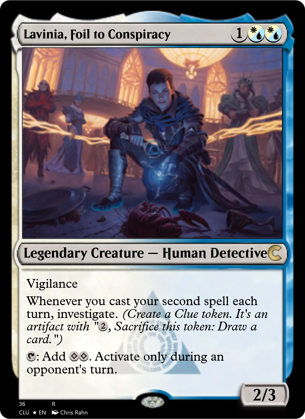 Lavinia, Foil to Conspiracy