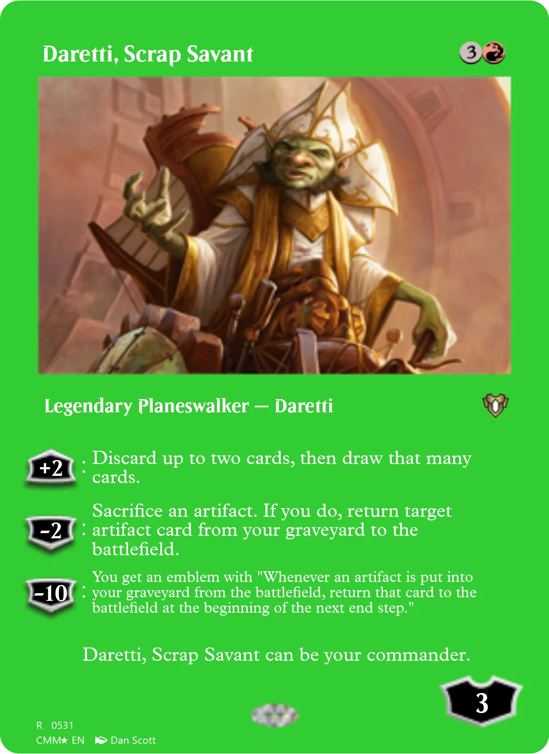 Daretti, Scrap Savant