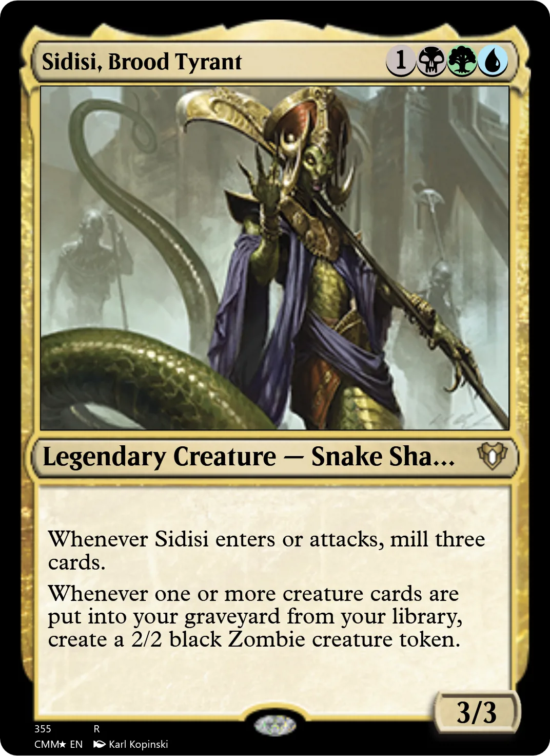 Sidisi, Brood Tyrant