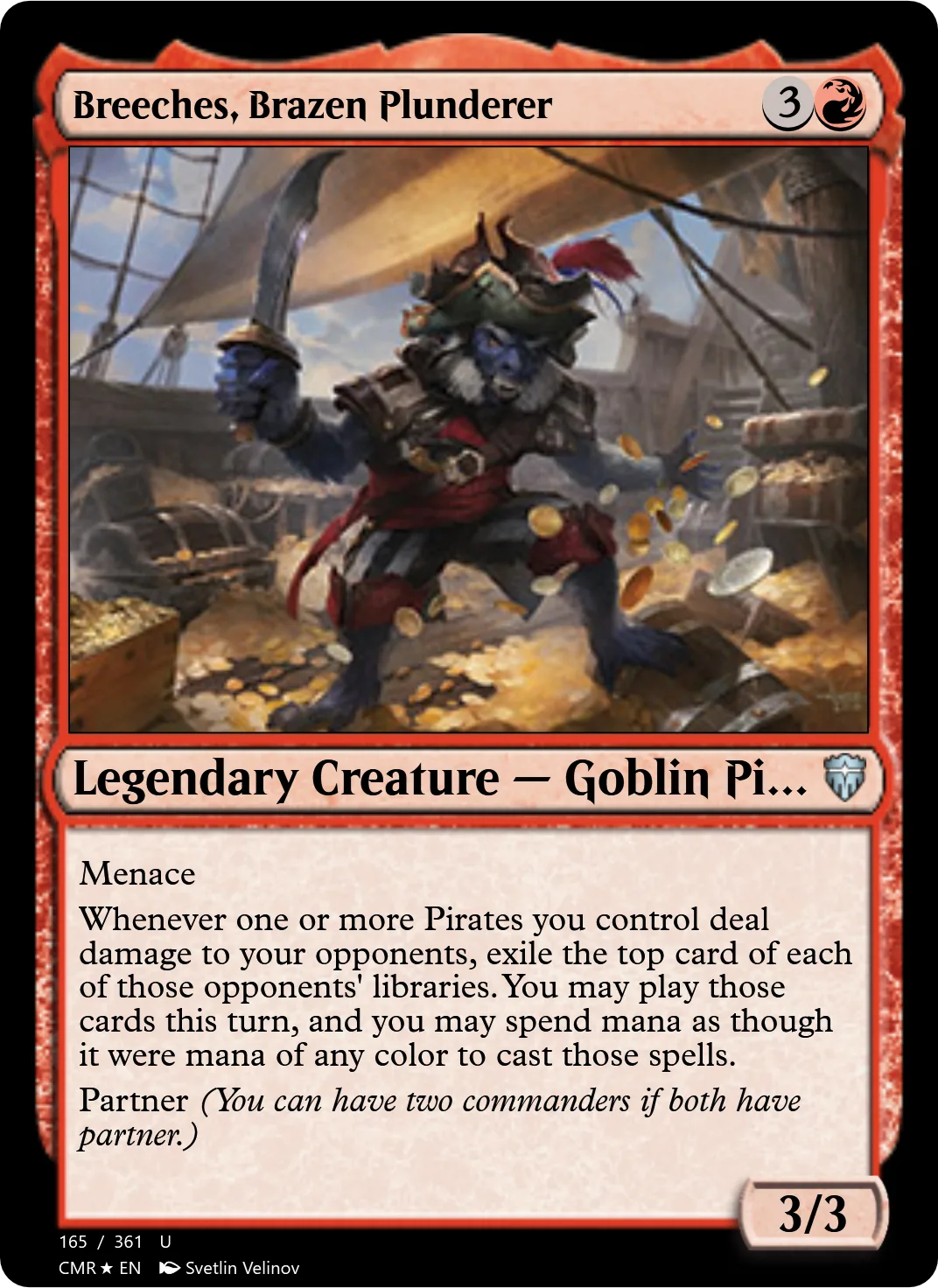 Breeches, Brazen Plunderer