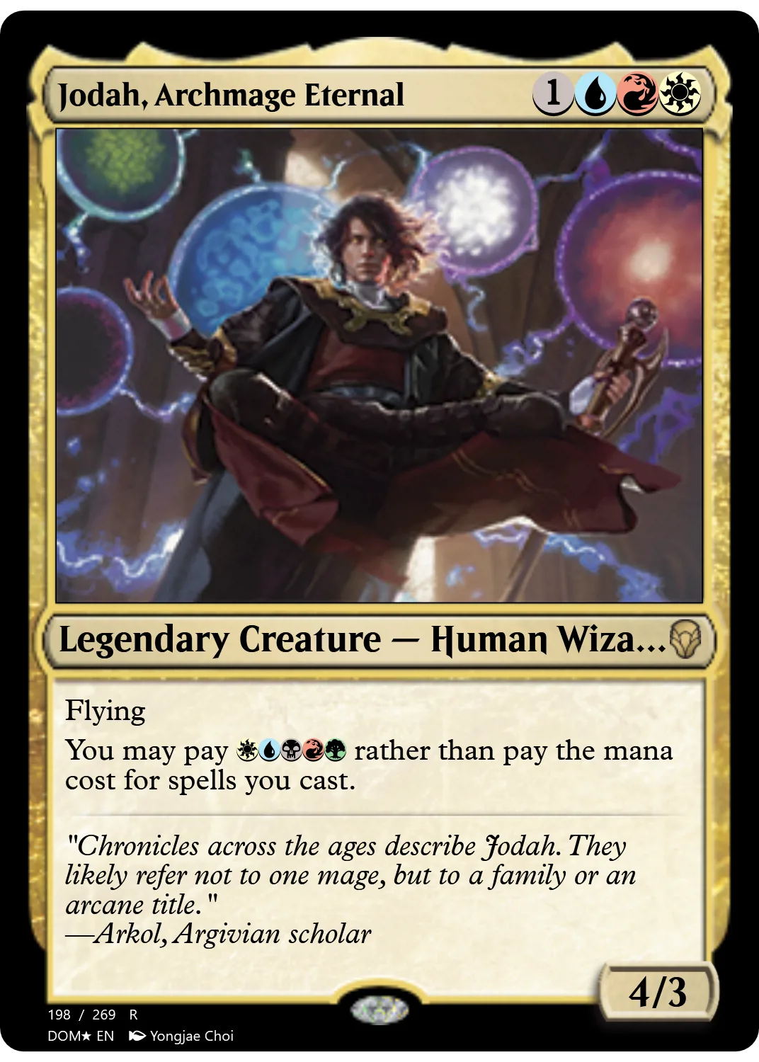 Jodah, Archmage Eternal