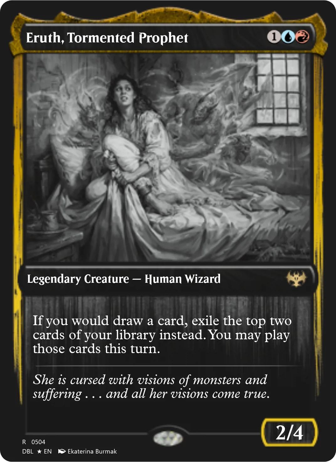 Eruth, Tormented Prophet