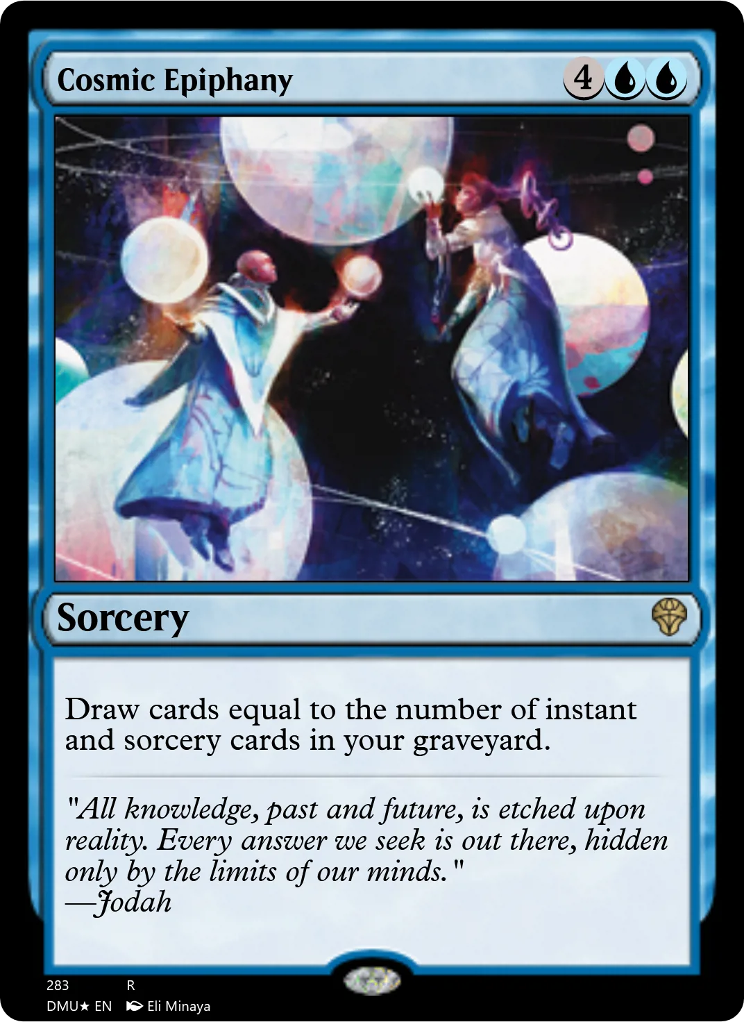 Cosmic Epiphany