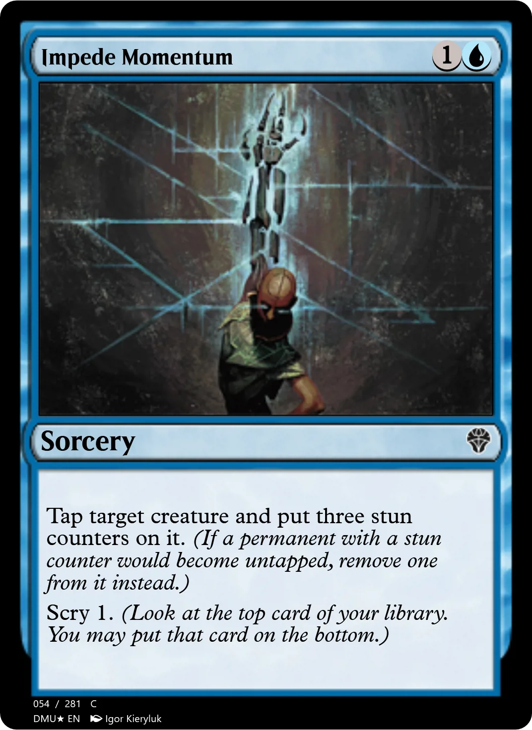 Impede Momentum