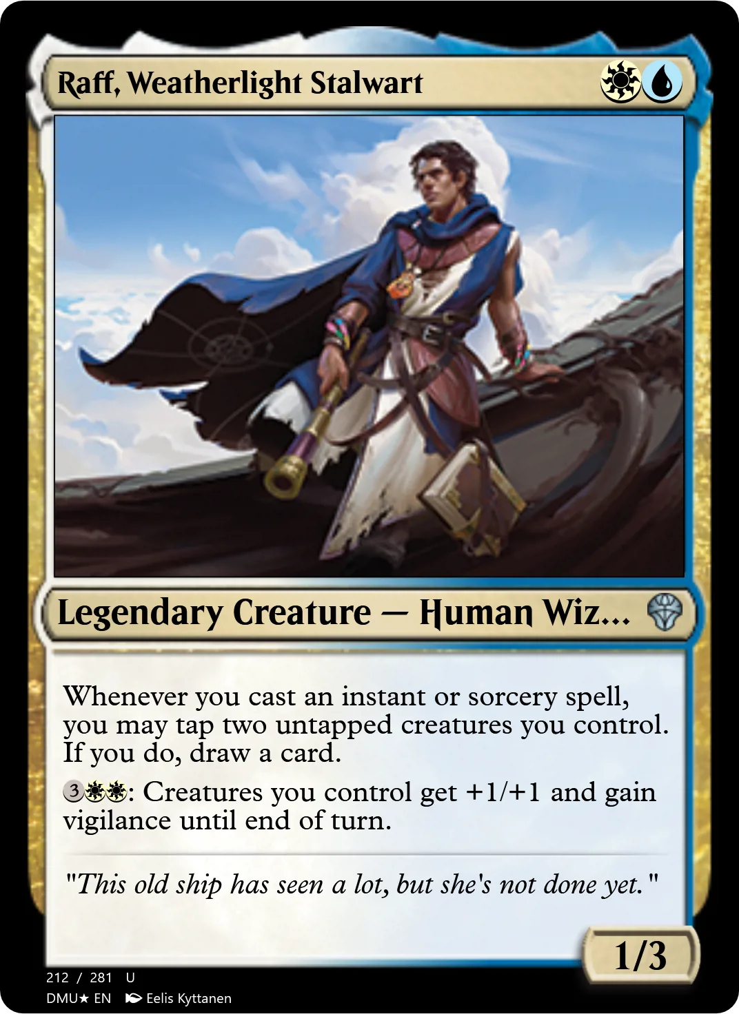 Raff, Weatherlight Stalwart