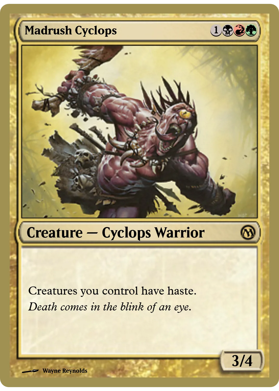 Madrush Cyclops