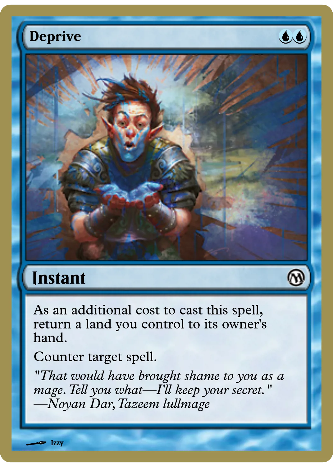Deprive