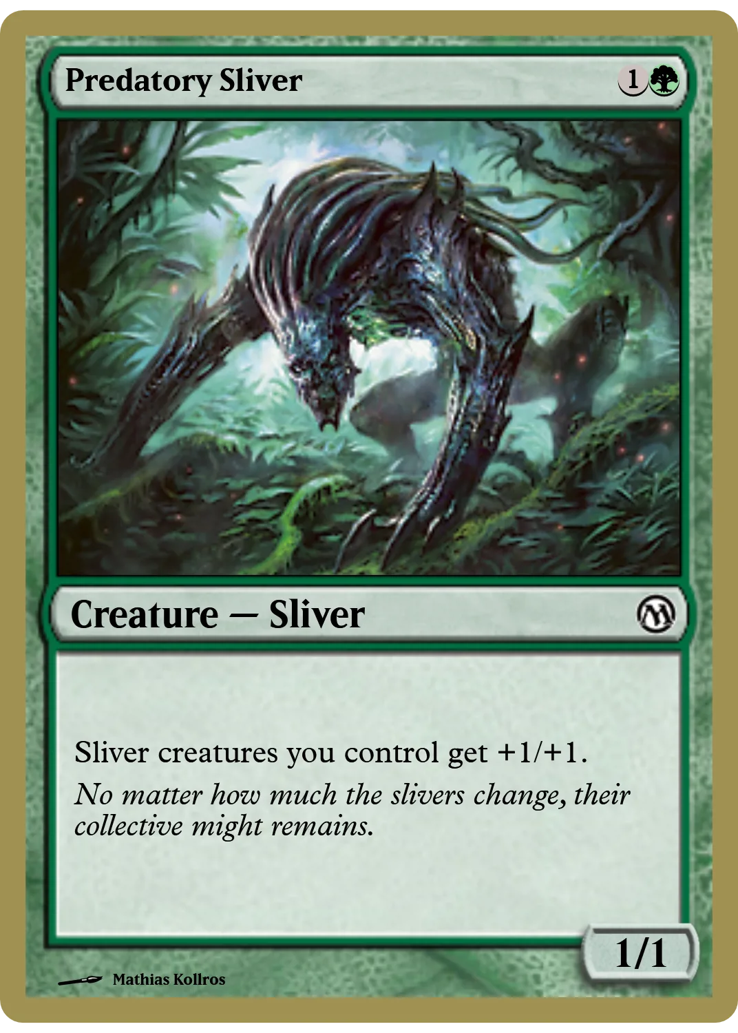 Predatory Sliver