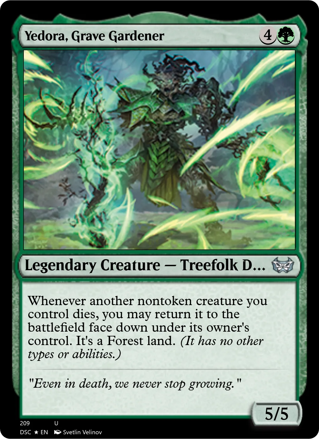 Yedora, Grave Gardener