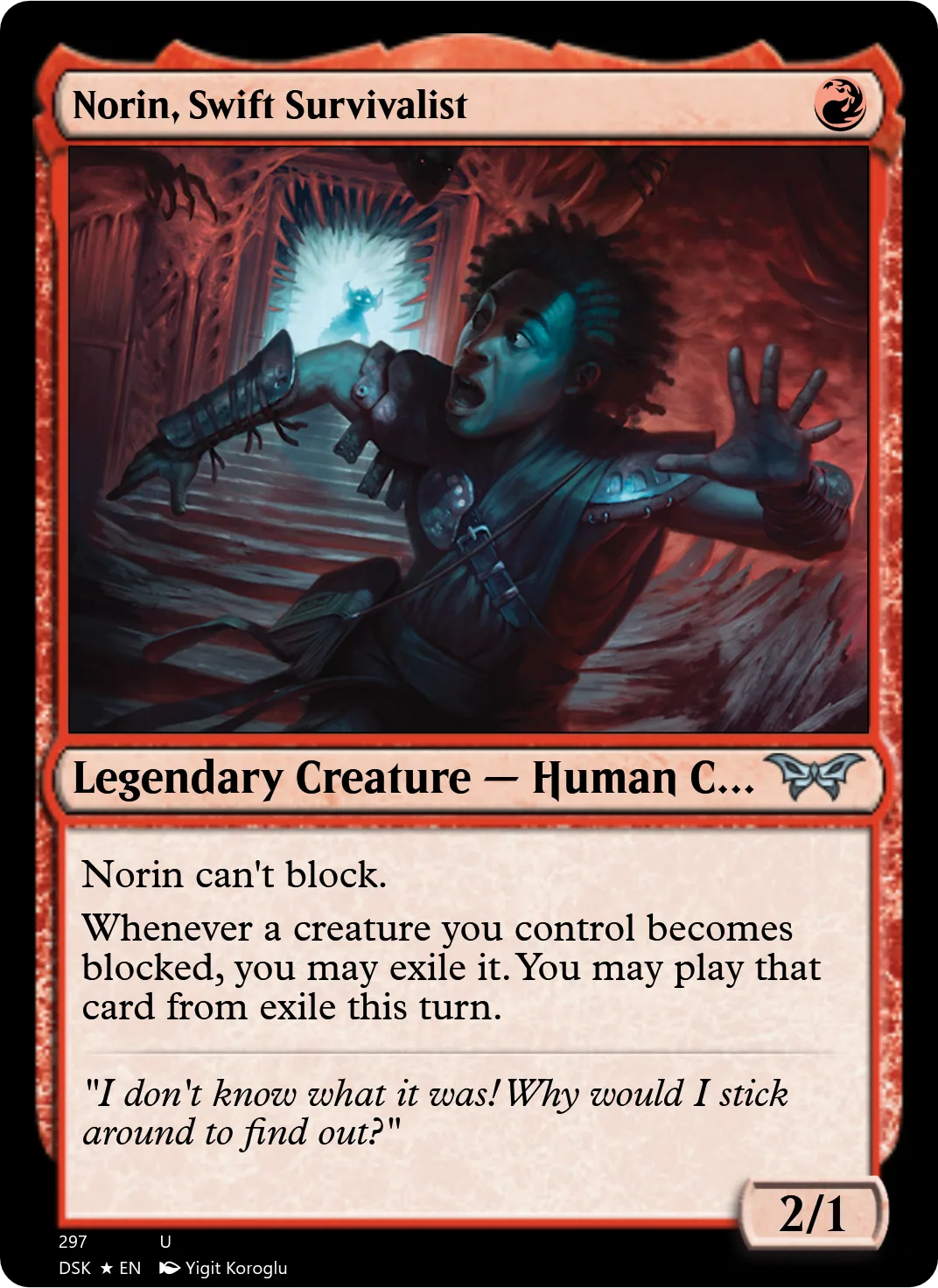 Norin, Swift Survivalist