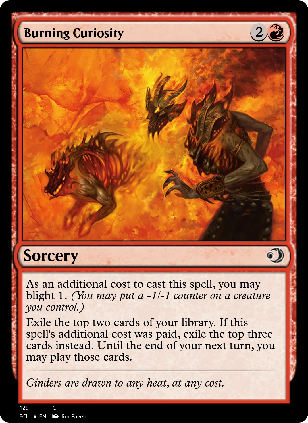 Burning Curiosity
