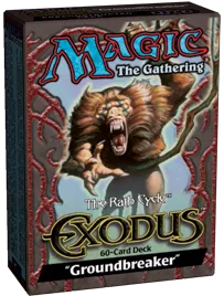 Exodus Theme Deck: Groundbreaker