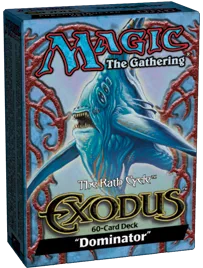 Exodus Theme Deck: Dominator