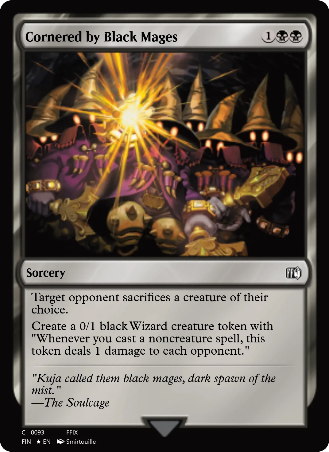 Cornered by Black Mages