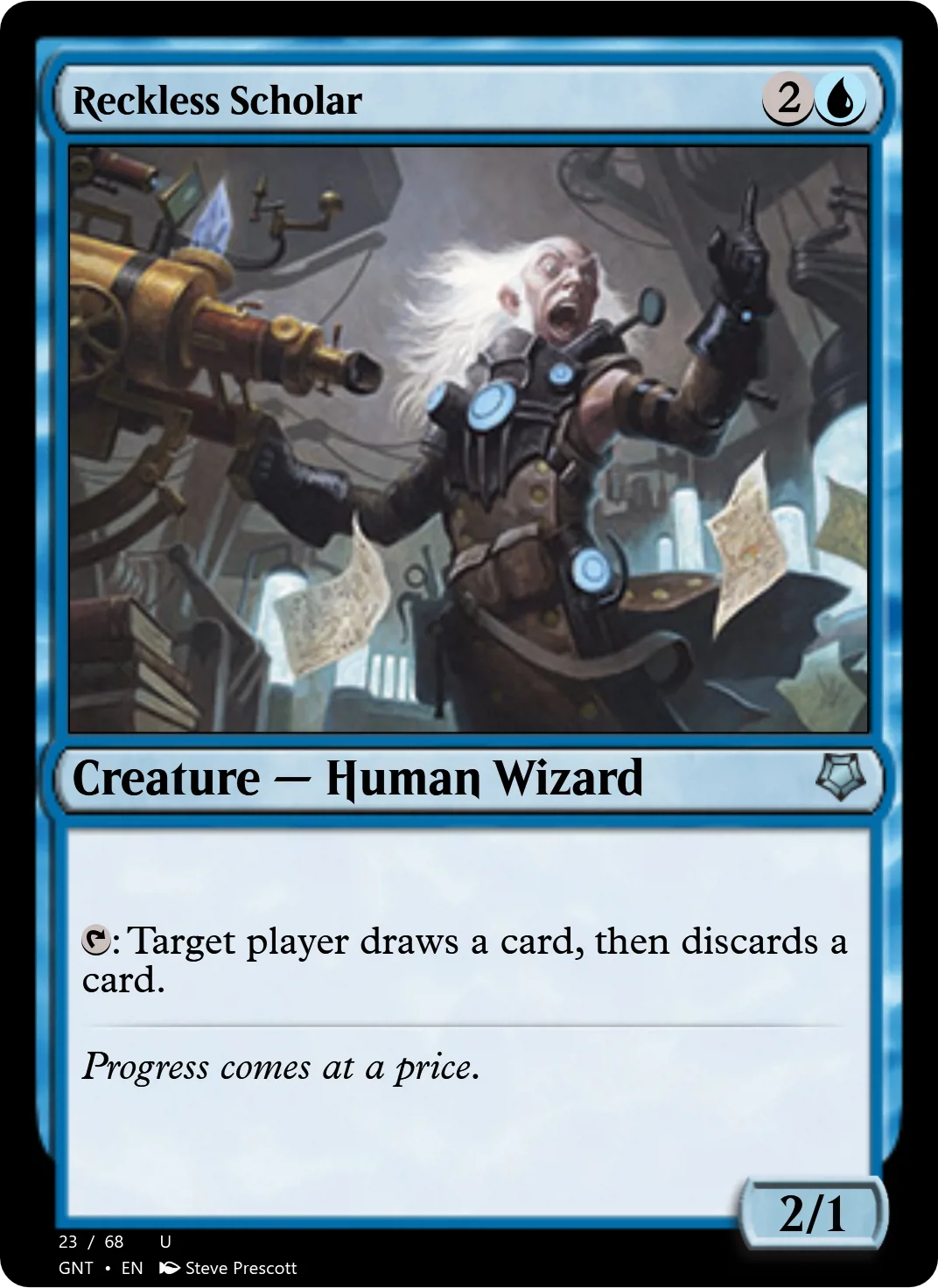 Reckless Scholar