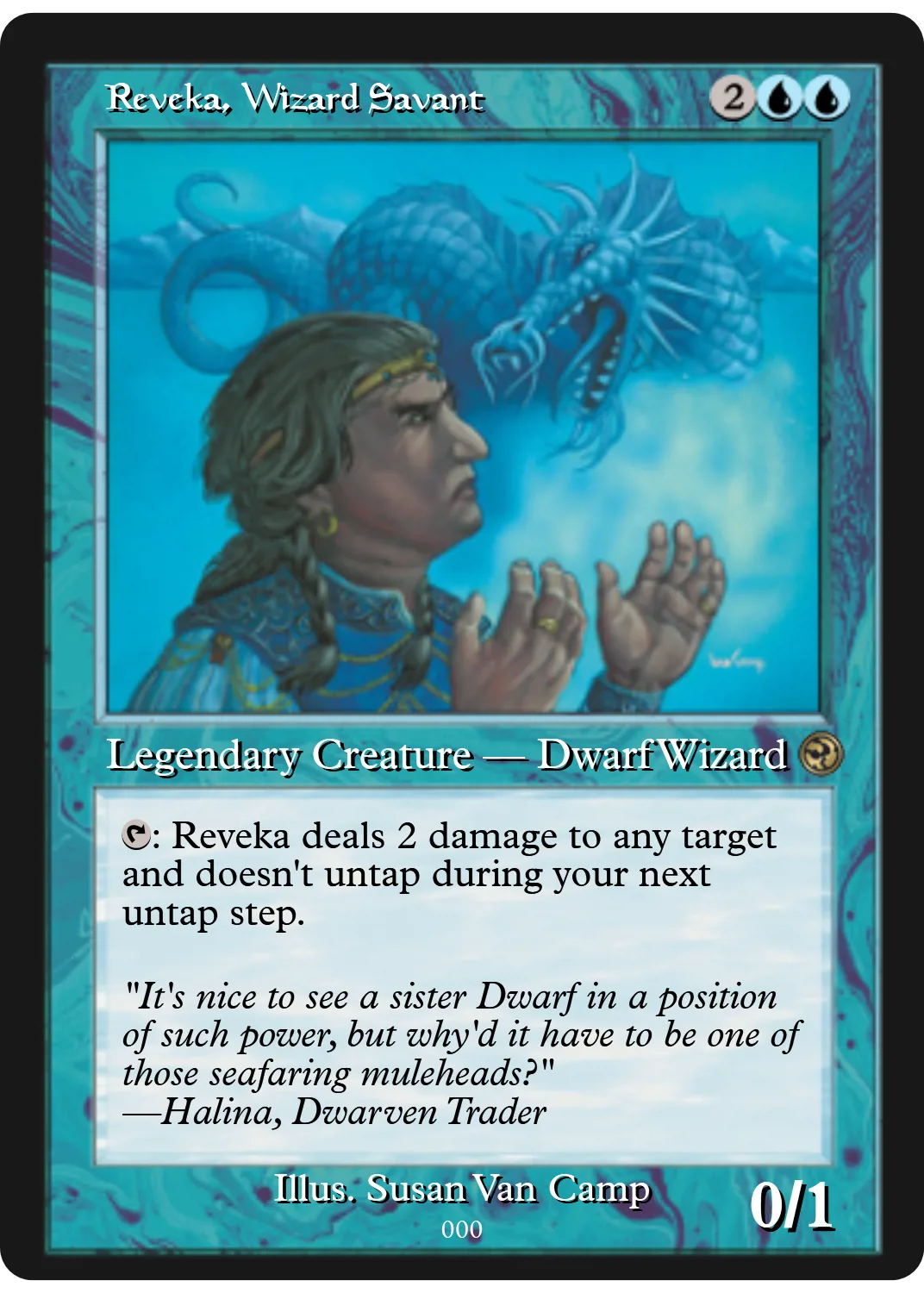 Reveka, Wizard Savant