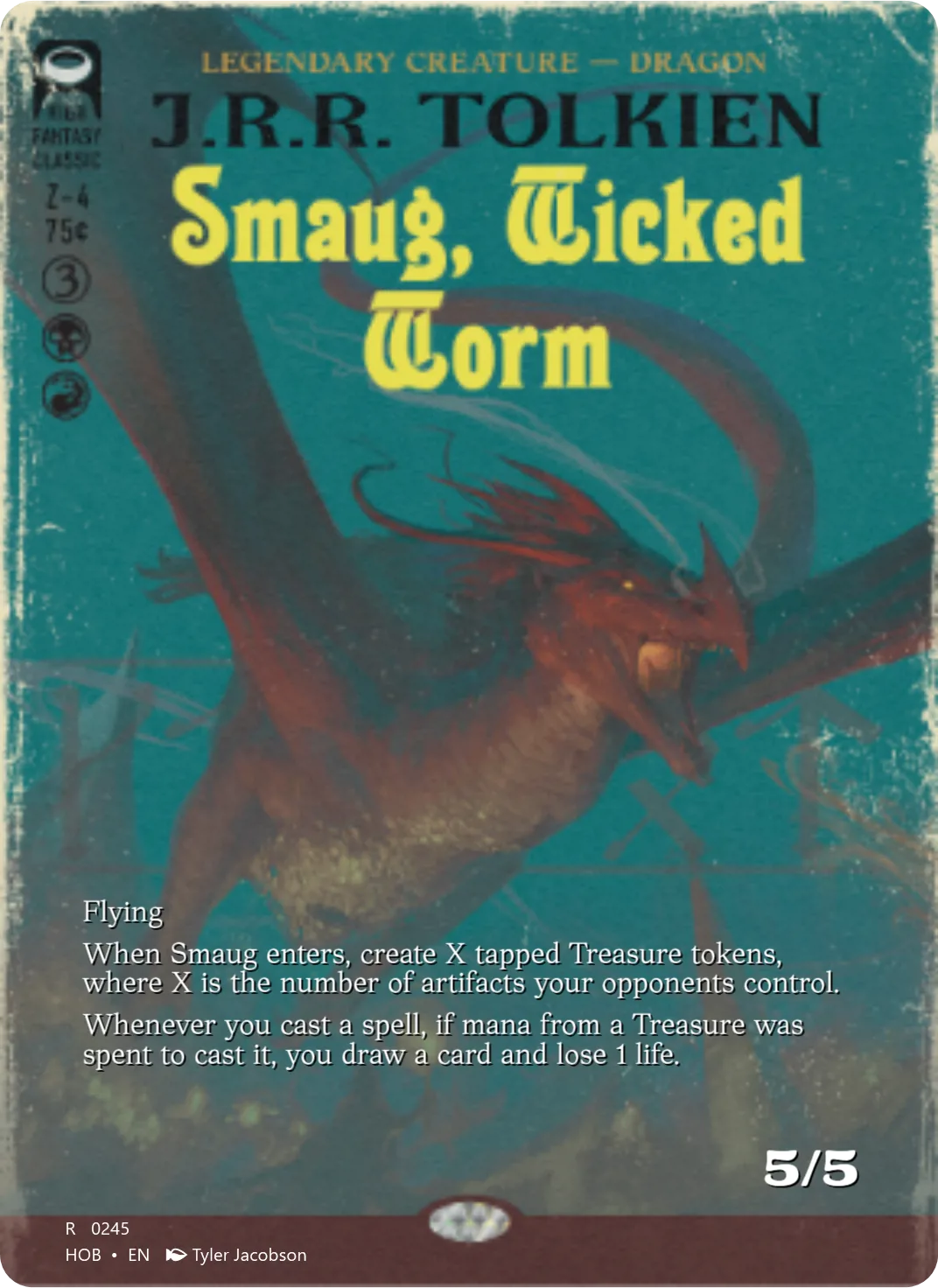 Smaug, Wicked Worm