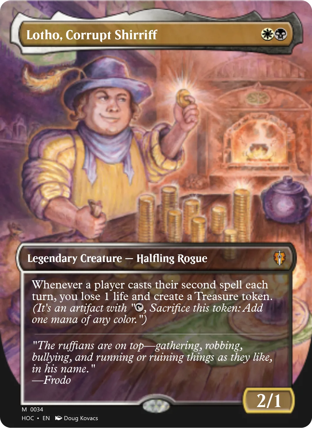 Lotho, Corrupt Shirriff