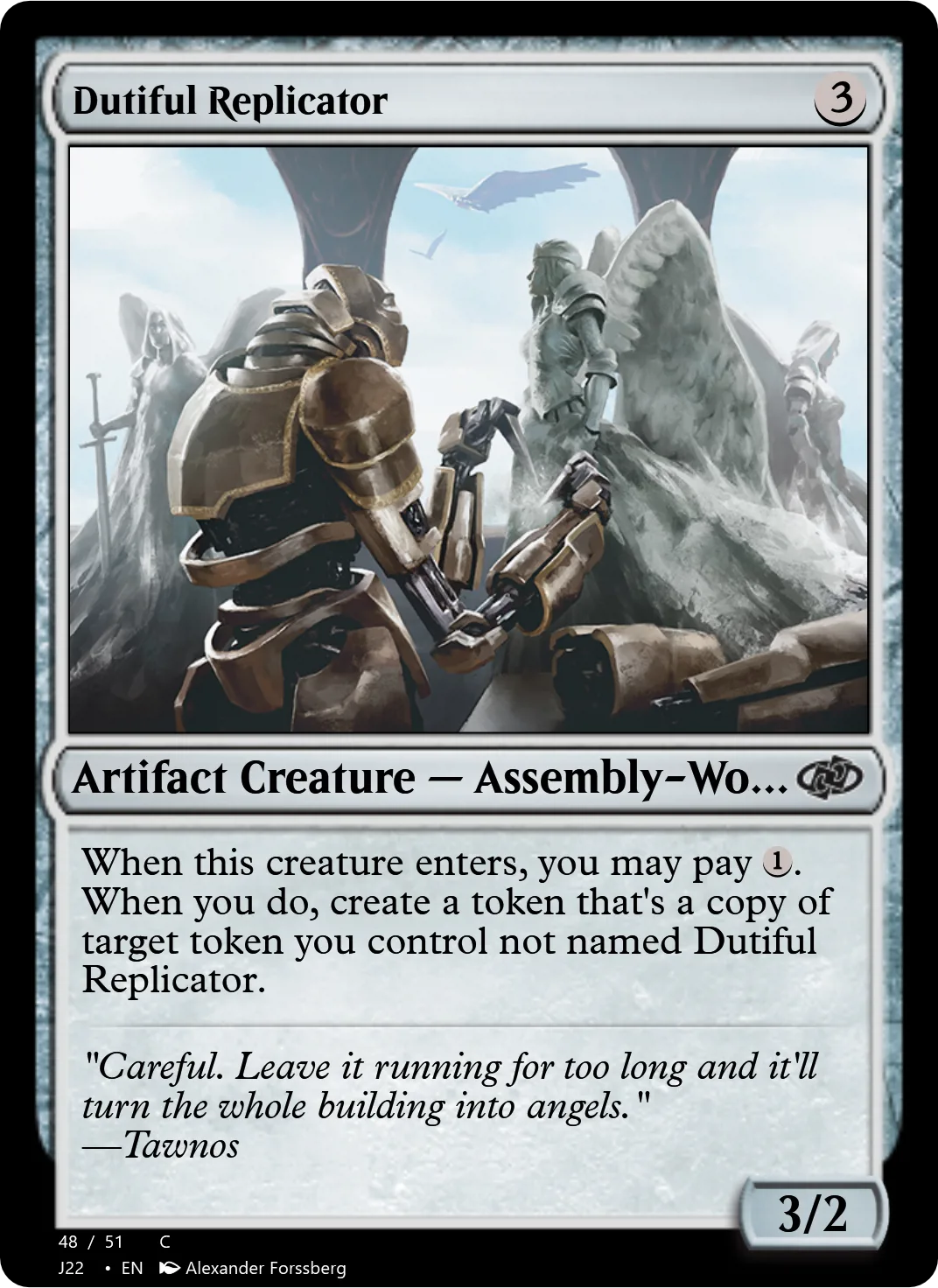 Dutiful Replicator
