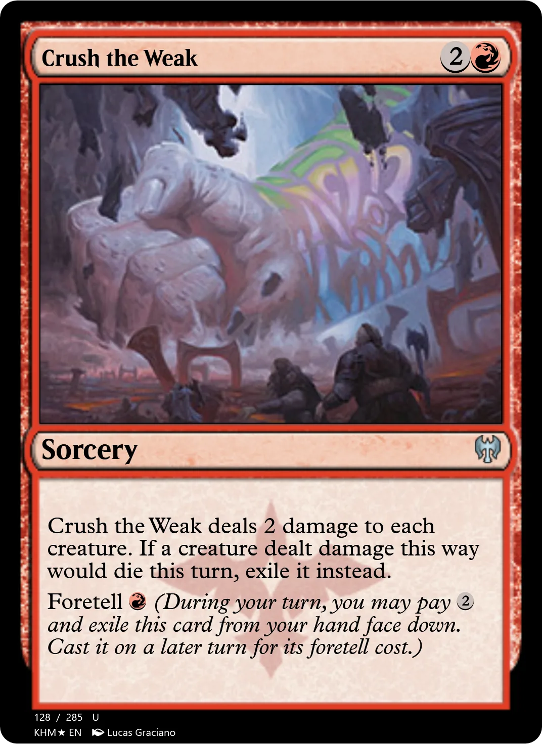 Crush the Weak
