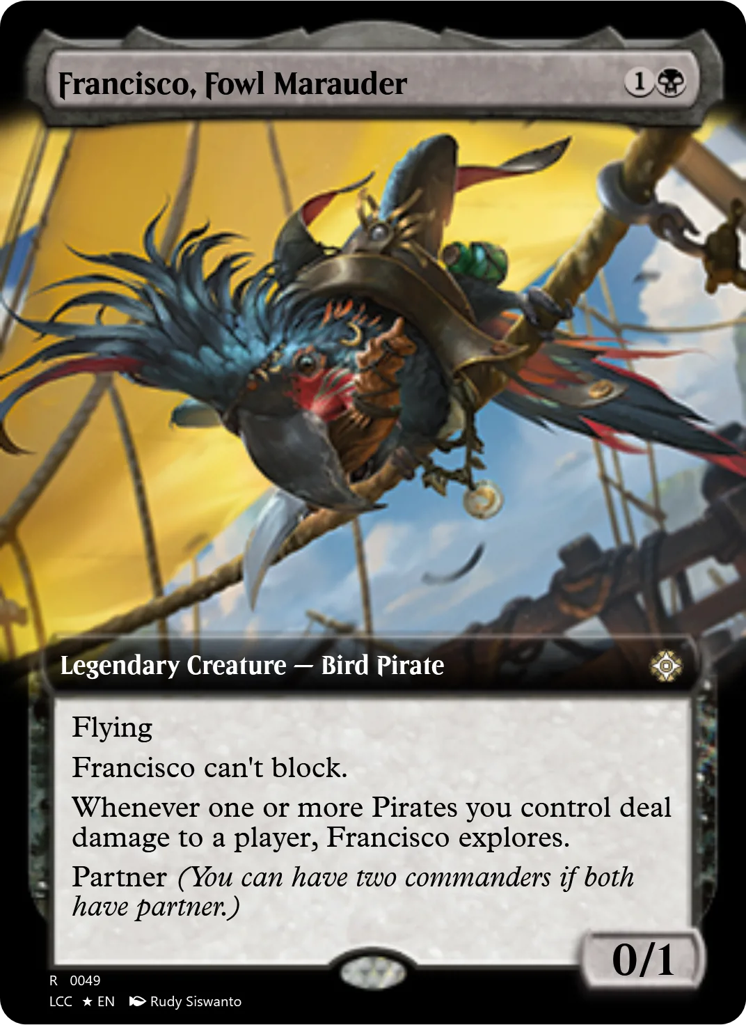 Francisco, Fowl Marauder