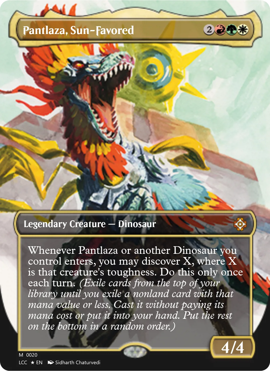 Pantlaza, Sun-Favored