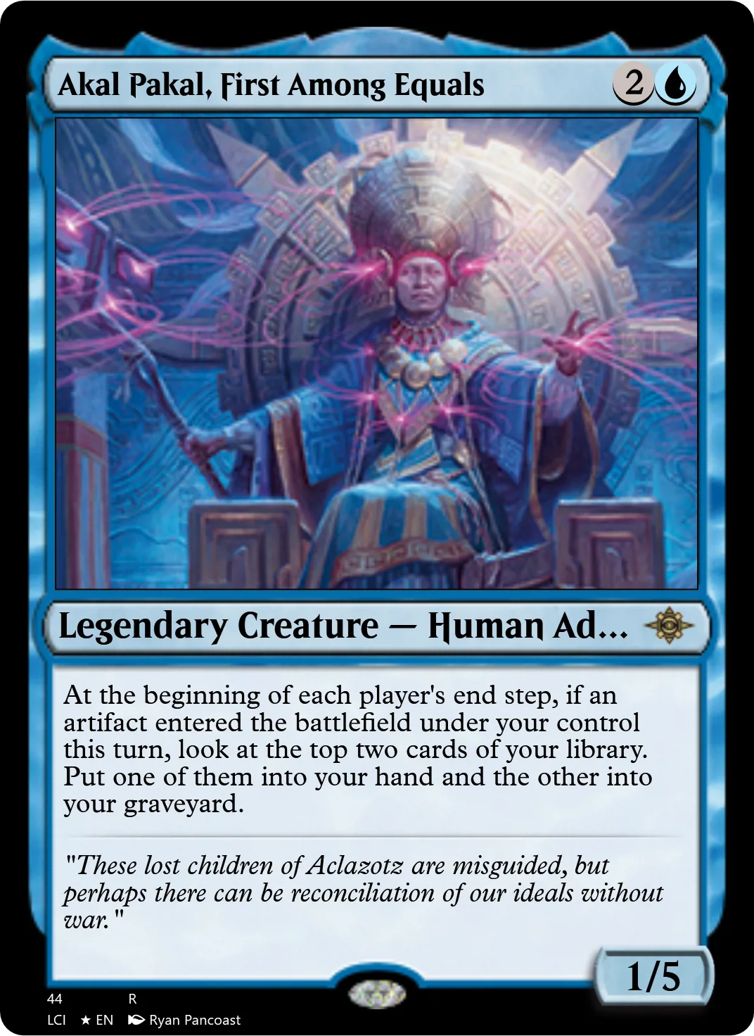 Akal Pakal, First Among Equals