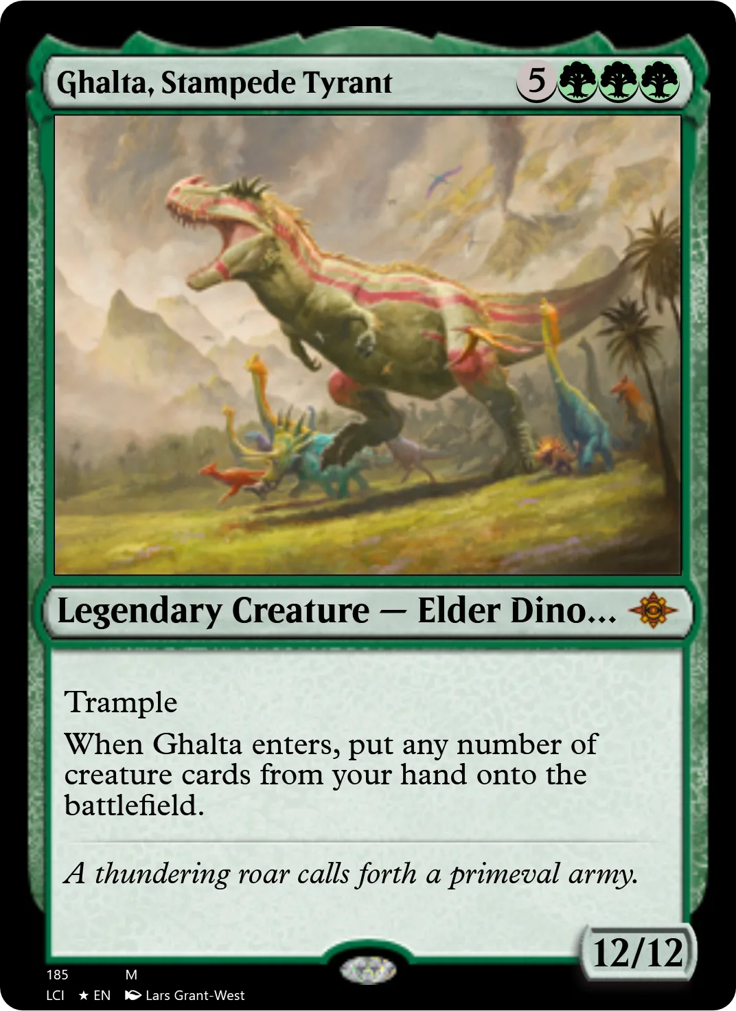 Ghalta, Stampede Tyrant