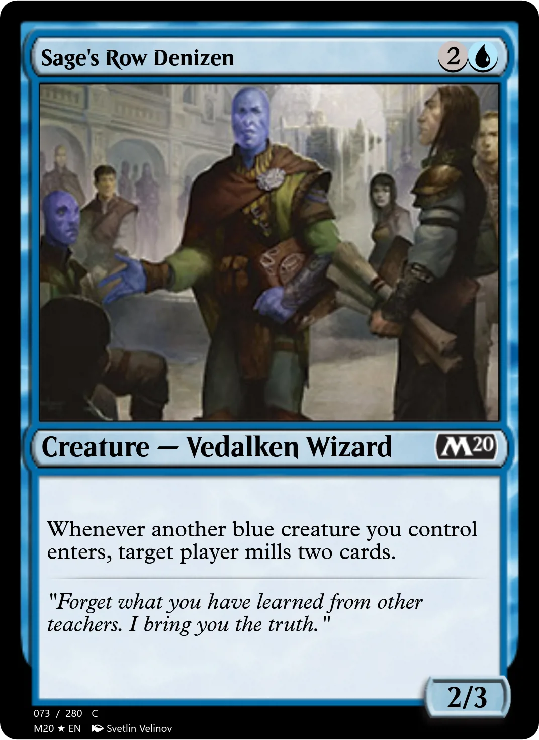 Sage's Row Denizen