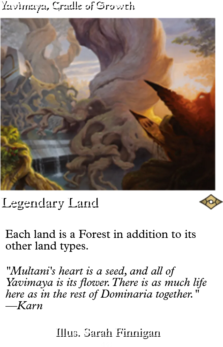 Yavimaya, Cradle of Growth
