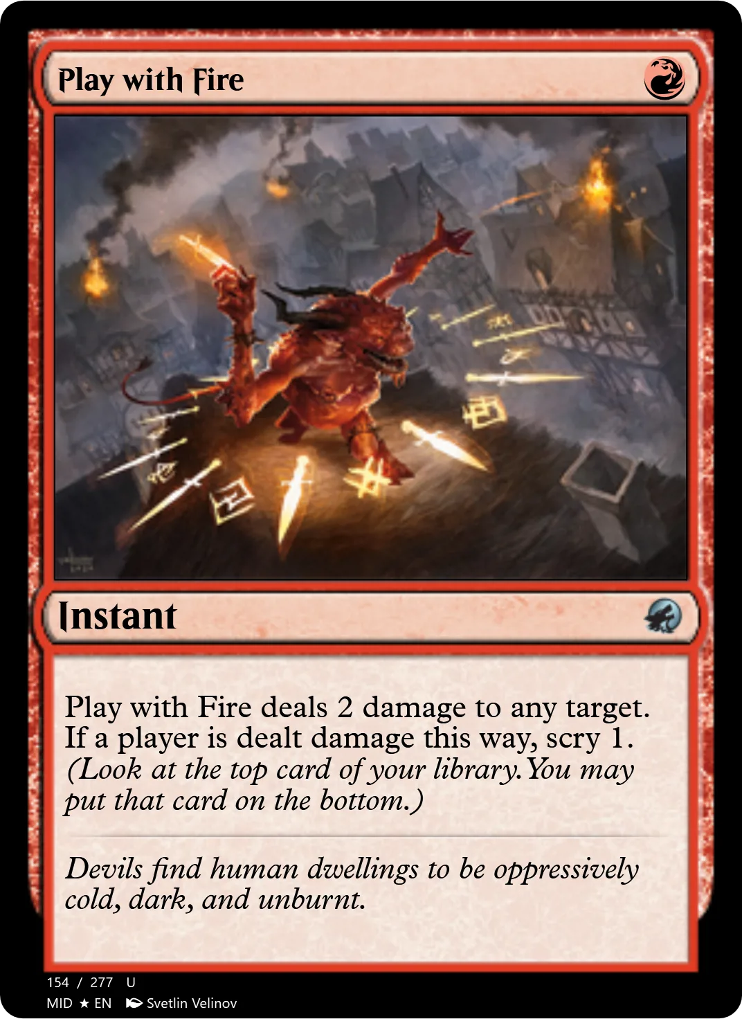 Play with Fire