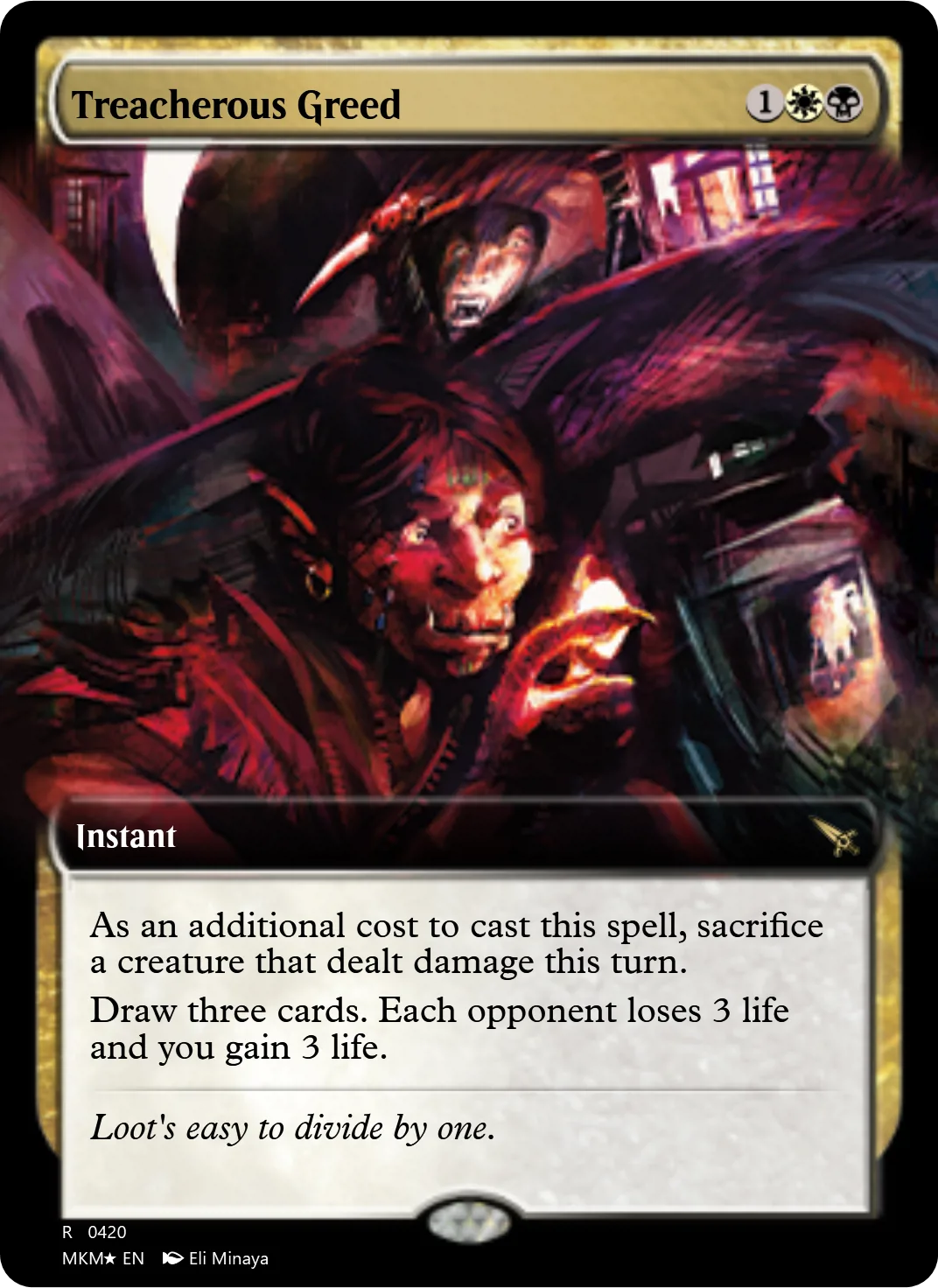 Treacherous Greed