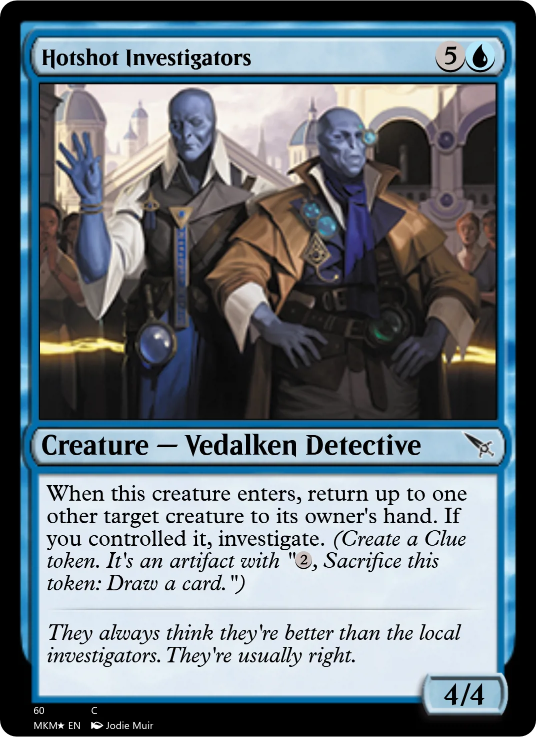 Hotshot Investigators